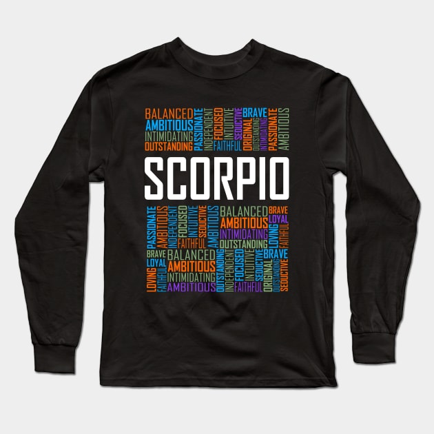 Scorpio Zodiac Words Long Sleeve T-Shirt by LetsBeginDesigns